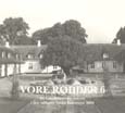 Vore Rødder 6 - 2006