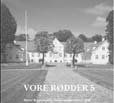 Vore Rødder 5 - 2006